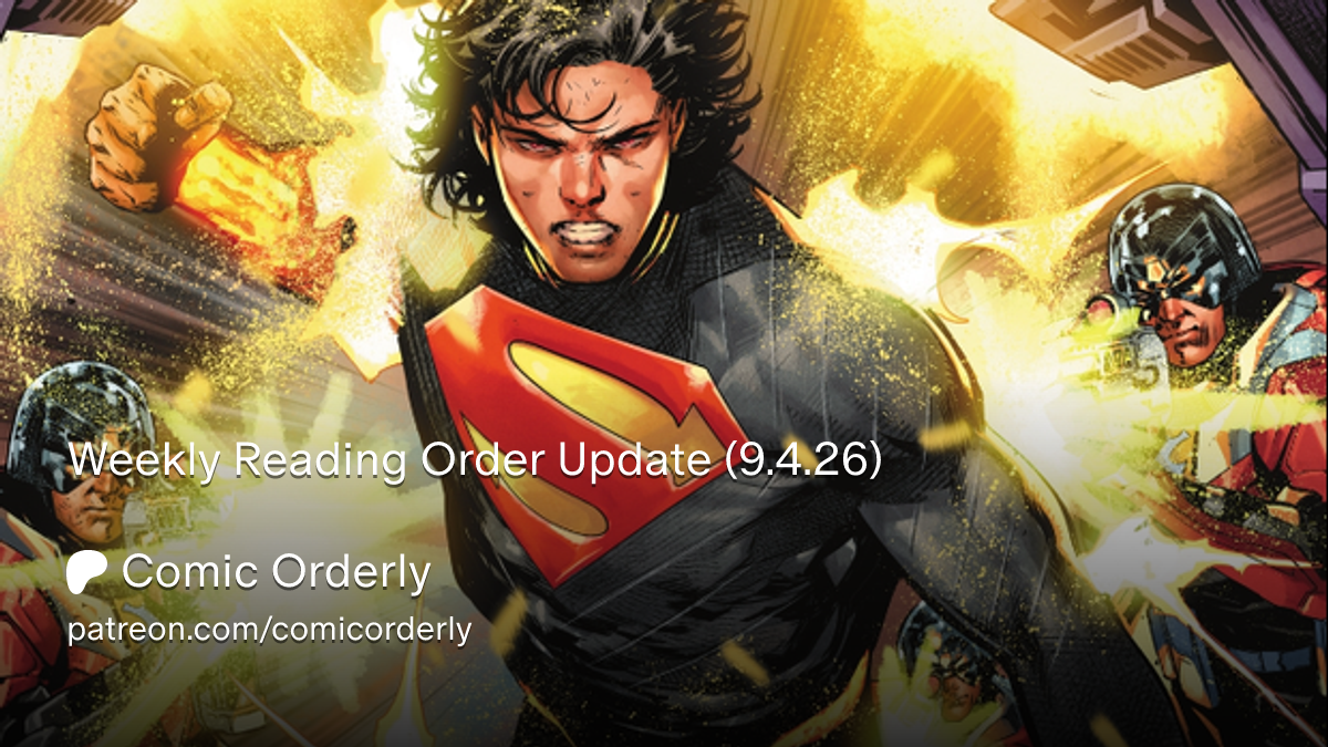 Weekly Reading Order Update (9.4.26)