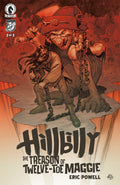 Hillbilly: The Treason of Twelve-Toe Maggie #2 (Pre-Order)