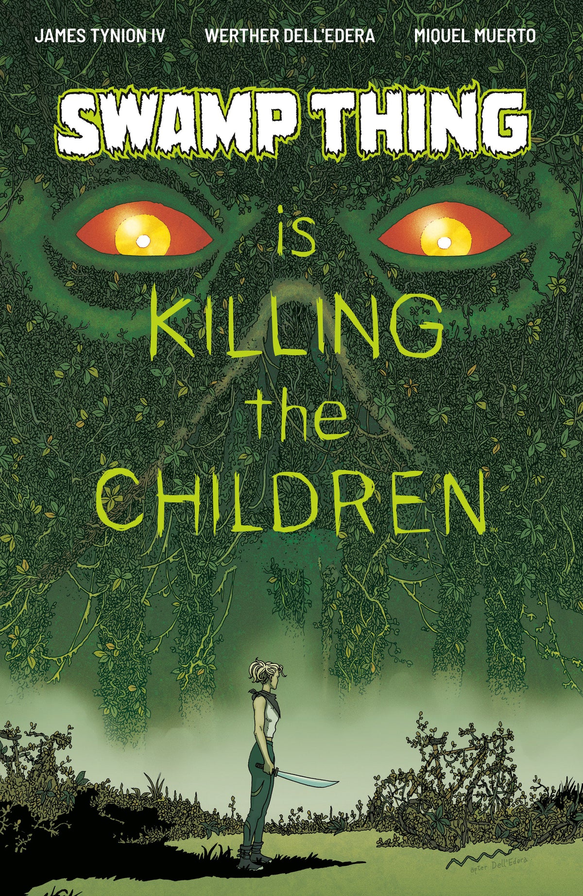 Swamp Thing is Killing the Children #1 (12/2/26)