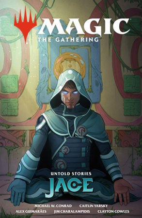 Magic: The Gathering: Untold Stories - Jace TPB (1/12/27)