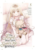 The Angel Next Door Spoils Me Rotten Vol. 5 (11/10/26)