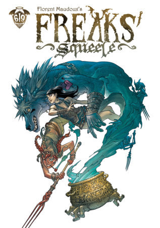Freaks' Squeele Vol. 6 HC (11/3/26)