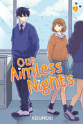 Our Aimless Nights Vol. 2 (11/10/26)