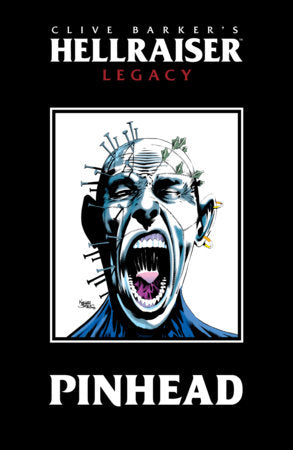 Hellraiser Legacy: Pinhead TPB (1/12/27)