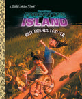 Forgotten Island: Best Friends Forever (Little Golden Book) (11/17/26)