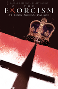 The Exorcism at Buckingham Palace TPB (Pre-Order)