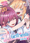 The 100 Girlfriends Who Really, Really, Really, Really, Really Love You Vol. 20 (12/8/26)