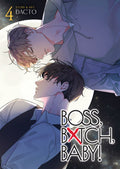 BOSS, BXTCH, BABY Vol. 4 (12/8/26)
