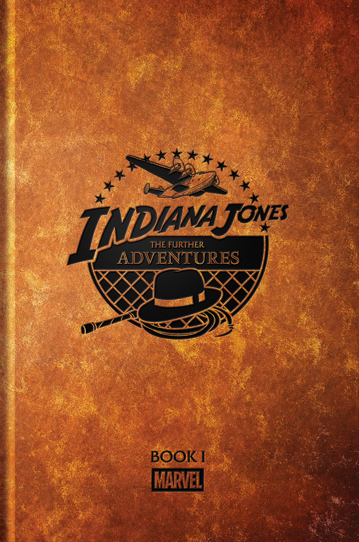 Indiana Jones: The Further Adventures Book I (Pre-Order)